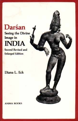 Beispielbild fr Darsan, Seeing the Divine Image in India zum Verkauf von Wonder Book