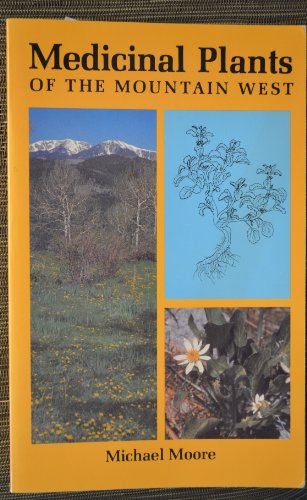 9780890131046: Medicinal Plants of the Mountain West