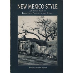 Beispielbild fr New Mexico Style: A Source Book of Traditional Architectural Details zum Verkauf von Books of the Smoky Mountains