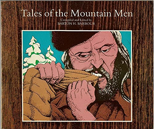 Stock image for Tales of the Mountain Men for sale by Half Price Books Inc.