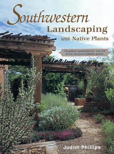 Stock image for Southwestern Landscaping with Native Plants for sale by -OnTimeBooks-