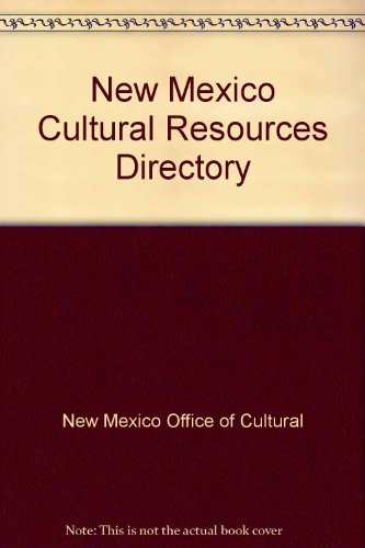 9780890132234: New Mexico Cultural Resources Directory