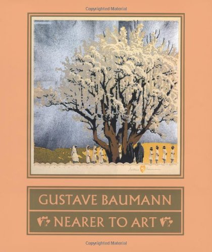 9780890132517: Gustave Baumann: Nearer to Art