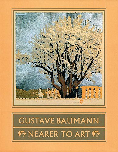 9780890132524: Gustave Baumann: Nearer to Art