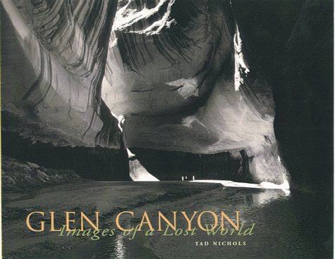 9780890133309: Glen Canyon: Images of a Lost World