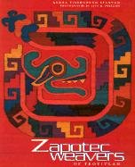 Stock image for Zapotec Weavers of Teotitl?n for sale by Books of the Smoky Mountains