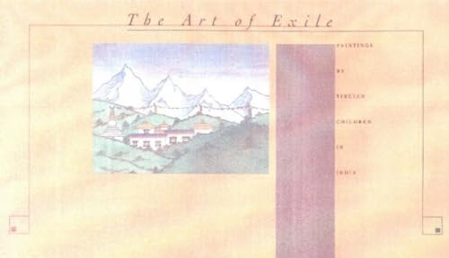 9780890133521: Art of Exile: Paintings by Tibetan Children in India