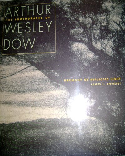 Imagen de archivo de Harmony of Reflected Light: The Photographs of Arthur Wesley Dow a la venta por HPB-Emerald