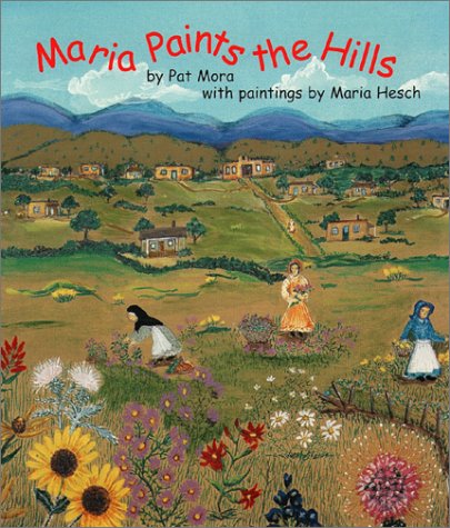 Beispielbild fr Maria Paints the Hills zum Verkauf von Half Price Books Inc.