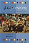 9780890134313: Chistes: Hispanic Humor of Northern New Mexico and Southern Colorado