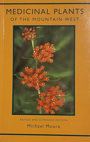 9780890134542: Medicinal Plants of the Mountain West