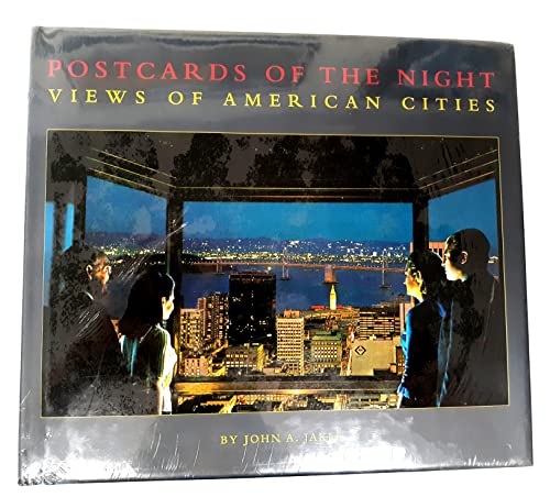 Beispielbild fr Postcards of the Night: Views of American Cities zum Verkauf von Montana Book Company