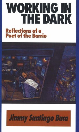 9780890135150: Working in the Dark: Reflections of a Poet of the Barrio