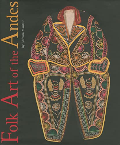 9780890135273: Folk Art of the Andes