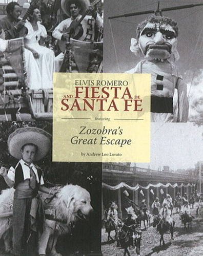 Stock image for Elvis Romero and Fiesta De Santa Fe for sale by Blackwell's