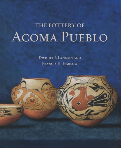 9780890135761: The Pottery of Acoma Pueblo