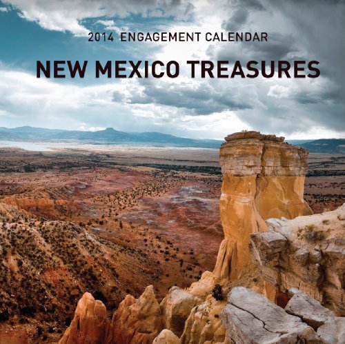 Stock image for New Mexico Treasures 2014: Engagement Calendar: Engagement Calendar for sale by -OnTimeBooks-