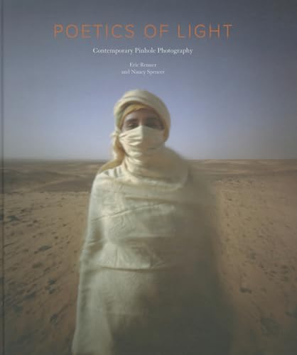 Beispielbild fr Poetics of Light Contemporary Pinhole Photography zum Verkauf von PBShop.store US