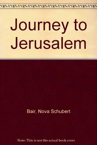 Stock image for Journey to Jerusalem for sale by ThriftBooks-Atlanta