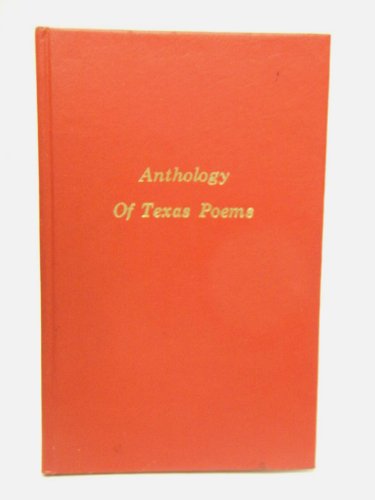 Imagen de archivo de Anthology of Texas Poems, Vol. 1 a la venta por Books From California