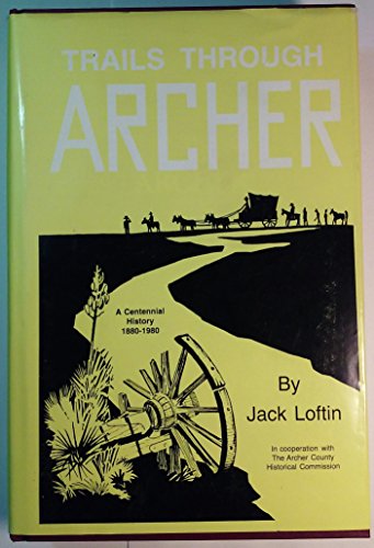 Trails Through Archer