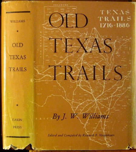 OLD TEXAS TRAILS.