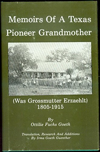 Stock image for Memoirs of a Texas Pioneer Grandmother for sale by Hawking Books