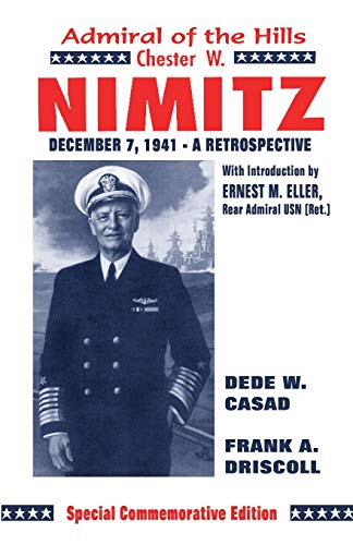 Beispielbild fr Admiral of the Hills : Biography of Chester W. Nimitz zum Verkauf von Better World Books