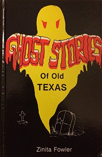 Beispielbild fr Ghost Stories of Old Texas zum Verkauf von ThriftBooks-Dallas