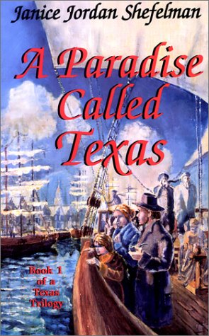 Beispielbild fr A Paradise Called Texas zum Verkauf von Better World Books