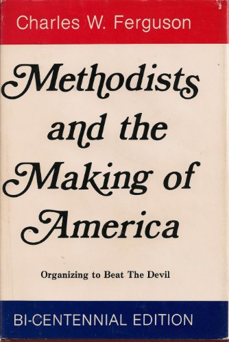 9780890154243: Methodists and the Making of America