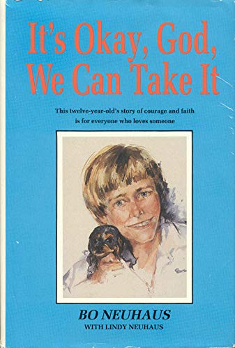 Beispielbild fr It's okay, God, we can take it zum Verkauf von Books From California