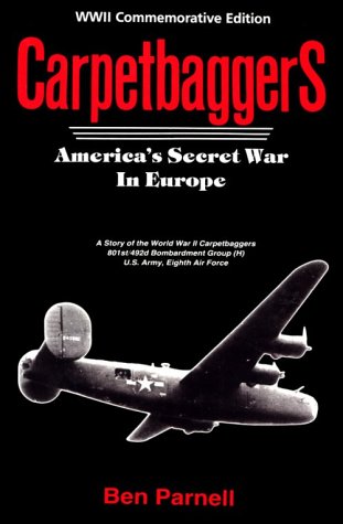 9780890155929: Carpetbaggers: America's Secret War in Europe