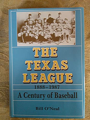 Stock image for The Texas League, 1888-1987: A Century of Baseball for sale by HPB-Red