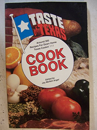 Beispielbild fr Taste of Texas Cookbook zum Verkauf von Wonder Book
