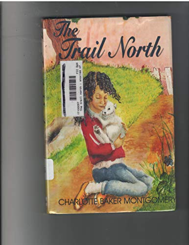 Imagen de archivo de The Trail North: Stories of Texas' Yesterdays a la venta por Peruse the Stacks