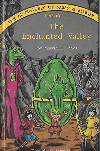 The Enchanted Valley