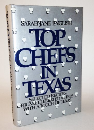 Stock image for Top Chefs in Texas for sale by Juniper Point Books