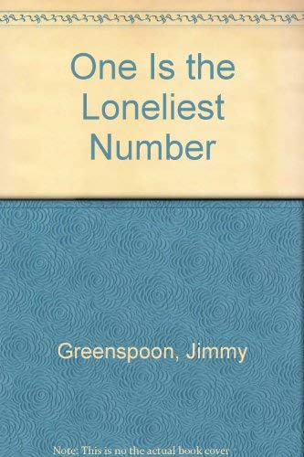 9780890157817: One Is the Loneliest Number