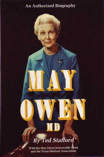9780890157909: May Owen, M.D.: The Authorized Biography