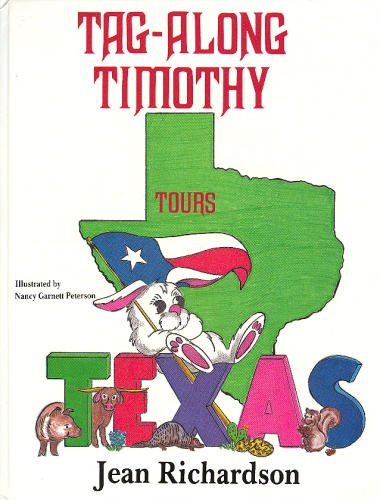 9780890158173: Tag-Along Timothy Tours Texas