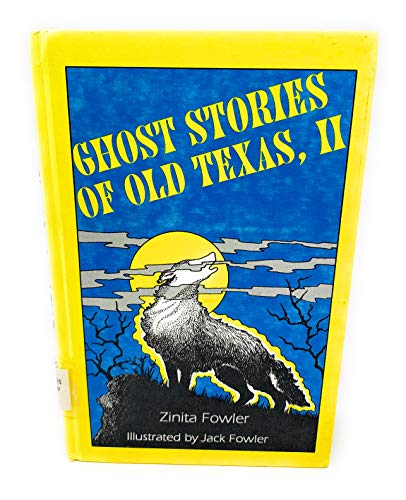 Stock image for Ghost Stories of Old Texas, Vol. 2 for sale by HPB-Ruby