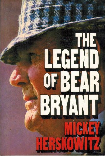 Stock image for The Legend of Bear Bryant for sale by HPB-Ruby