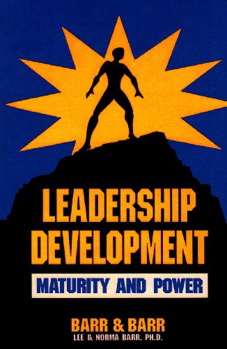 Imagen de archivo de Leadership Development: Maturity and Power a la venta por ThriftBooks-Dallas