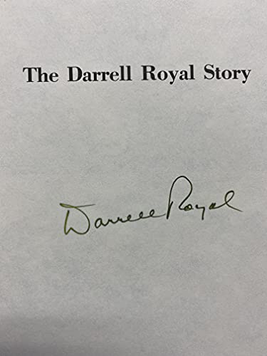 The Darrell Royal Story