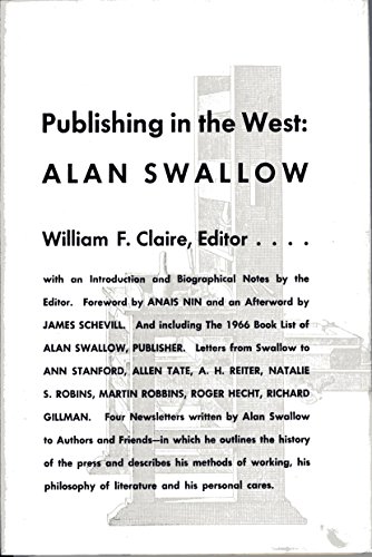 Stock image for Publishing in the West : Alan Swallow for sale by Better World Books: West