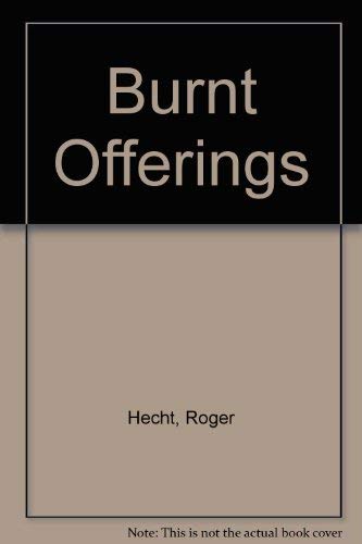 Beispielbild fr Burnt Offerings zum Verkauf von Housing Works Online Bookstore