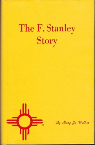 Stock image for The F. Stanley Story for sale by Lloyd Zimmer, Books and Maps