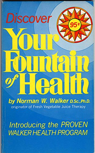 Beispielbild fr Discover Your Fountain of Health zum Verkauf von HPB-Emerald