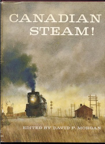 Imagen de archivo de Canadian Steam a la venta por Better World Books: West